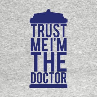 i'm the doctor T-Shirt